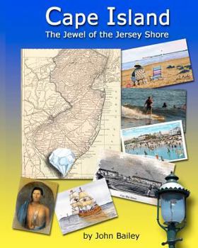 Paperback Cape Island, The Jewel Of The Jersey Shore Book