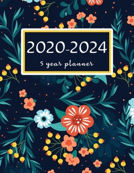 Paperback 2020-2024 5 year planner: 2020-2024 planner. Monthly Schedule Organizer, Agenda Planner For The Next Five Years, Appointment Notebook, Monthly P Book