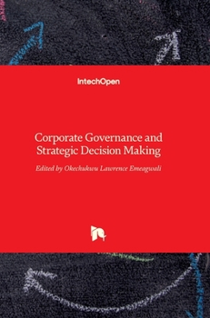Hardcover Corporate Governance and Strategic Decision Making Book