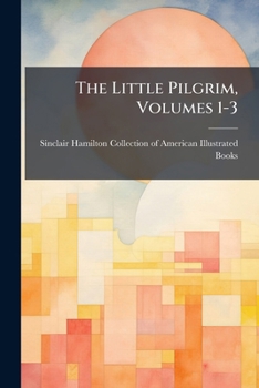 Paperback The Little Pilgrim, Volumes 1-3 Book