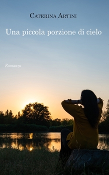Paperback Una piccola porzione di cielo [Italian] Book