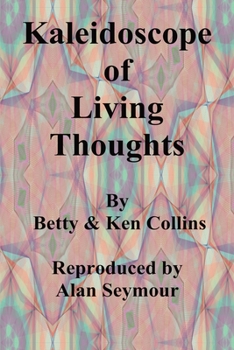 Paperback Kaleidoscope of Living Thoughts Book