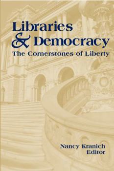 Paperback Libraries and Democracy: The Cornerstone of Liberty Book