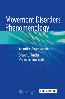 Paperback Movement Disorders Phenomenology: An Office-Based Approach Book