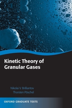 Paperback Kinetic Theory of Granular Gases Book