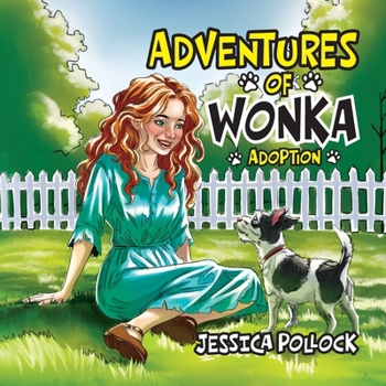 Paperback Adventures of Wonka: Adoption Book