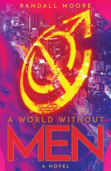 Paperback A World Without Men Book