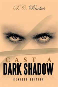 Paperback Cast a Dark Shadow Book