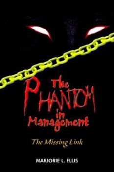 Paperback The PHANTOM in Management Book