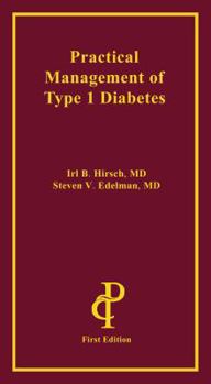 Paperback Practical Management of Type 1 Diabetes Book