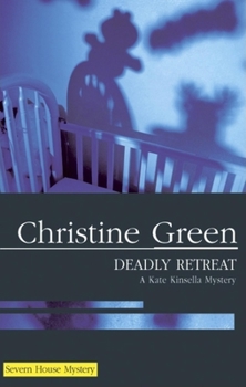 Deadly Retreat (Kate Kinsella Mysteries) - Book #10 of the Kate Kinsella Mystery