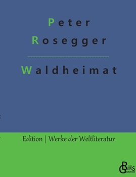 Paperback Waldheimat [German] Book