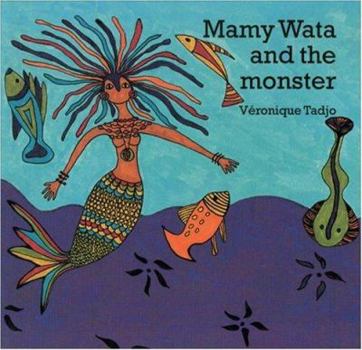 Paperback Mamy Wata and the Monster Book
