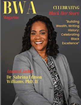 Paperback BWA Magazine Celebrating Black Her-Story Book