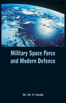 Paperback Military Space Force and Modern Defence Book