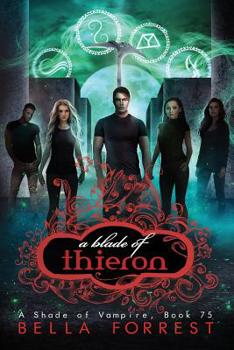 Paperback A Shade of Vampire 75: A Blade of Thieron Book