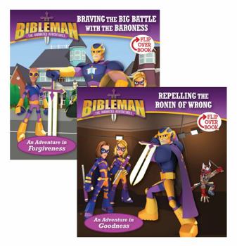 Braving the Big Battle with the Baroness / Repelling the Ronin of Wrong, Flip-Over Book - Book  of the Bibleman