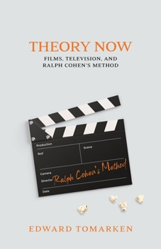 Paperback Theory Now: Films, Television, and Ralph Cohen's Method Book