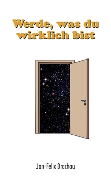 Paperback Werde, was du wirklich bist [German] Book