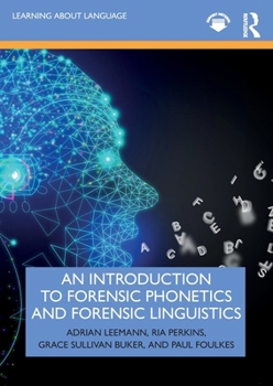Paperback An Introduction to Forensic Phonetics and Forensic Linguistics Book