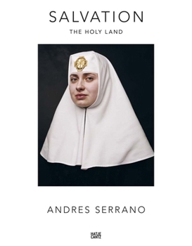 Hardcover Andres Serrano: Salvation Book