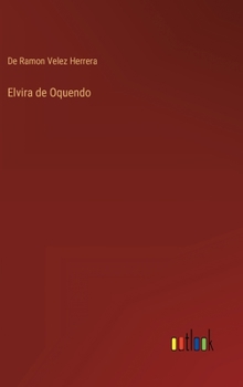 Hardcover Elvira de Oquendo [Spanish] Book