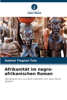 Paperback Afrikanität im negro-afrikanischen Roman [German] Book