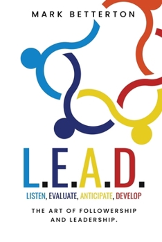 Paperback L.E.A.D.: The Art of Followership and Leadership Book