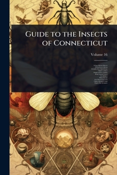 Paperback Guide to the Insects of Connecticut Book