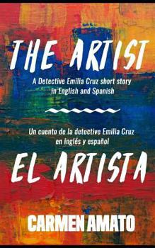 Paperback The Artist/El Artista: A detective story in Spanish and English for language learning Book