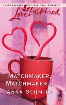Mass Market Paperback Matchmaker, Matchmaker... Book