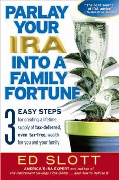Hardcover Parlay Your IRA Into a Family Fortune Book