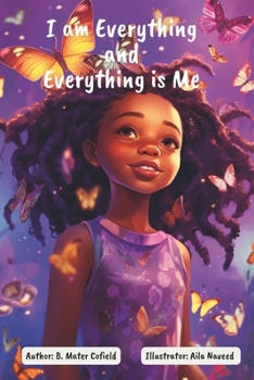 Paperback I Am Everything and Everything Is Me Book