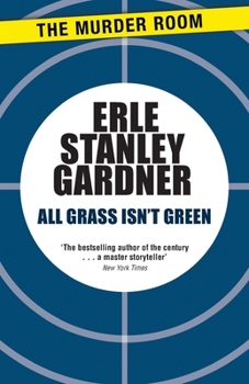 All Grass Isn't Green - Book #29 of the Cool and Lam