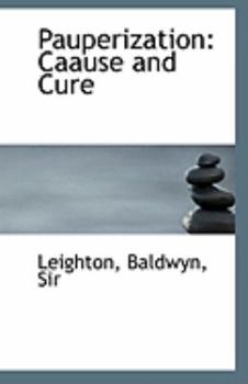 Paperback Pauperization: Caause and Cure Book