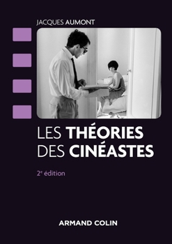 Paperback Les théories des cinéastes - 2e édition - NP [French] Book