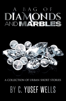 Paperback A Bag of Diamonds and Marbles Book