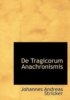 Hardcover de Tragicorum Anachronismis [Latin] Book