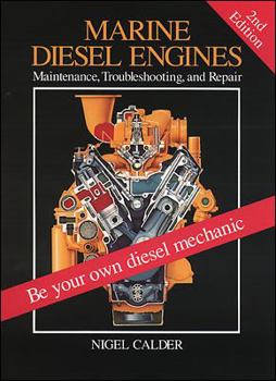 Hardcover Marine Diesel Engines: Maintenance, Troubleshooting, and Repair Book