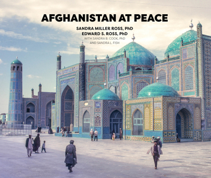 Hardcover Afghanistan at Peace Book