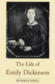 Hardcover The Life of Emily Dickinson Book