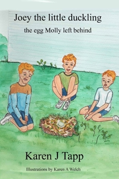 Paperback Joey the little duckling: The egg Molly left behind Book