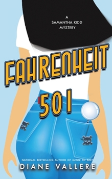 Paperback Fahrenheit 501: A Samantha Kidd Mystery Book
