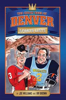 Paperback The Great Book of Denver Sports Lists Book
