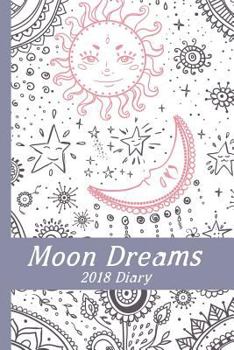 Paperback Moon Dreams 2018 Diary Book