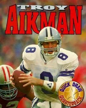 Paperback Troy Aikman: Quick-Draw Quarterback Book