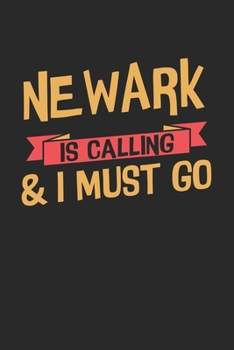 Newark is calling & I must go: 6x9 | notebook | dot grid | city of birth