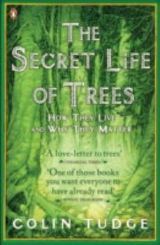 Paperback The Secret Life of Trees: How They Live and Why They Matter Book