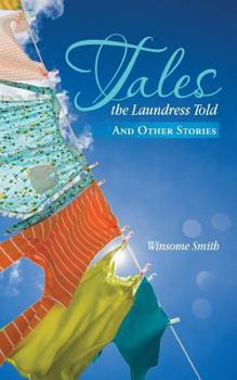 Paperback Tales the Laundress Told: And Other Stories Book