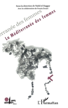 Paperback La Méditerranée des Femmes [French] Book